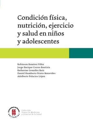 cover image of Condición física, nutrición, ejercicio y salud en niños y adolescentes